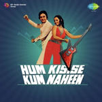 Hum Kisise Kum Nahin (1977) Mp3 Songs